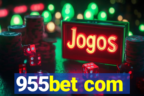 955bet com